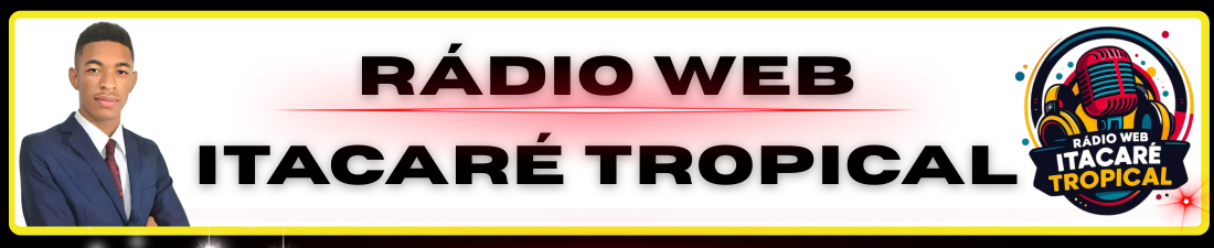 RÁDIO ITACARÉ TROPICAL